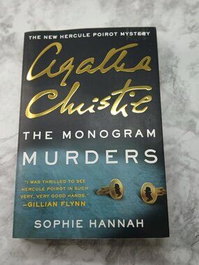 Monogram Murders A New Hercule Poirot Mystery Agatha Christie Hannah 2014 PB
